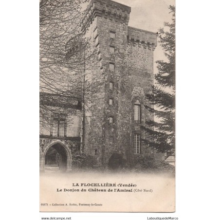 85 - La Flocellièré - Le Donjon du Château de l'Amiral - Dos Divisé
