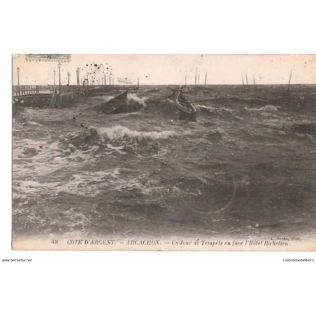 33 - COTE D'ARGENT - ARCACHON - Un Jour de Tempête en face de l'Hôtel Richelieu