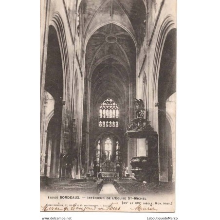 33 - BORDEAUX - Intérieur de l'Eglise St-Michel - Dos non Divisé