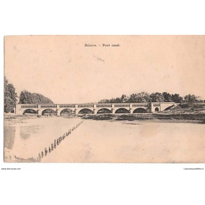 34 - BEZIERS - Pont Canal - Dos Divisé