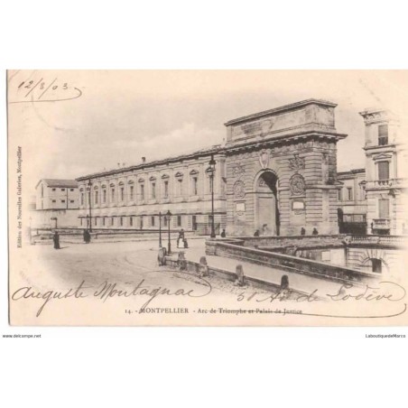 34 - MONTPELLIER - Arc de Triomphe et Palais de Justice - Dos non Divisé