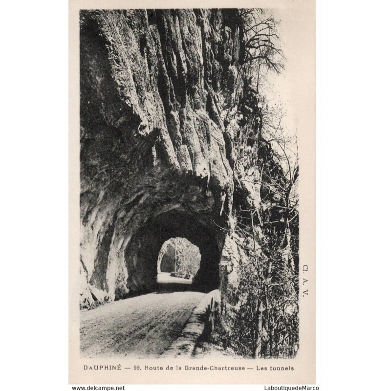 38 - Dauphiné - Route de la Grande-Chartreuse - Les Tunnels - Dos Divisé