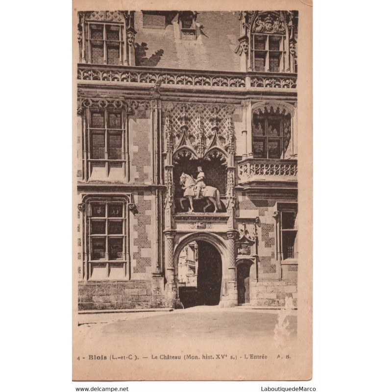 41 - Blois - Le Château - L'Entrée - Dos Divisé