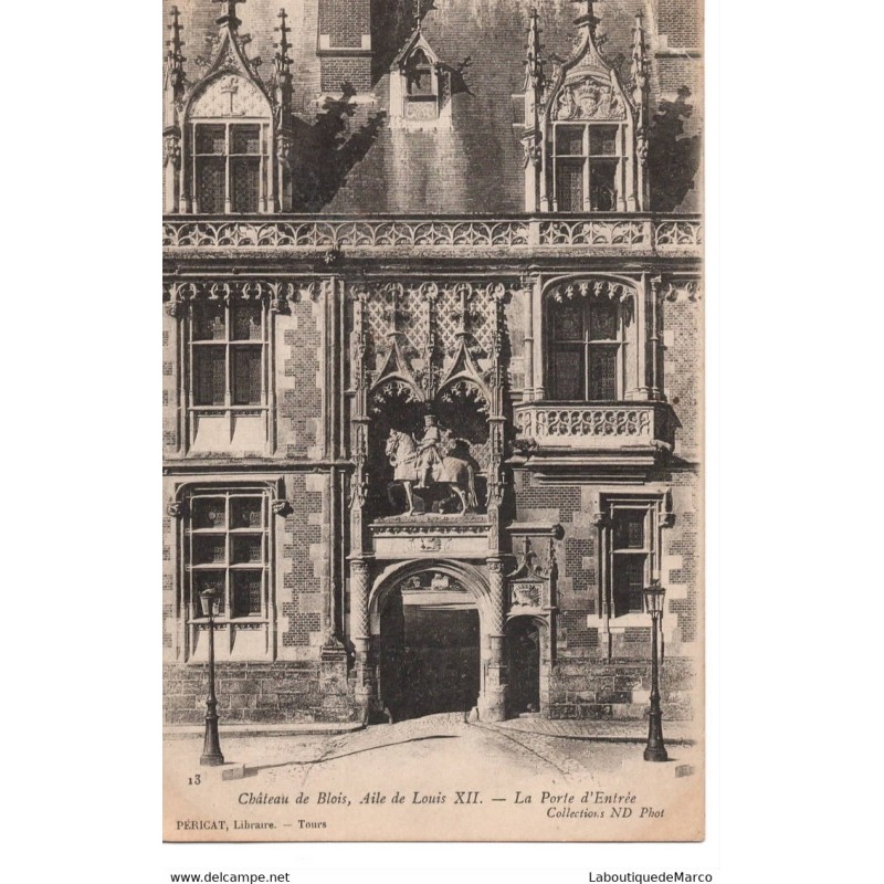 41 - Château de Blois - La Porte d'Entrée - Dos Divisé